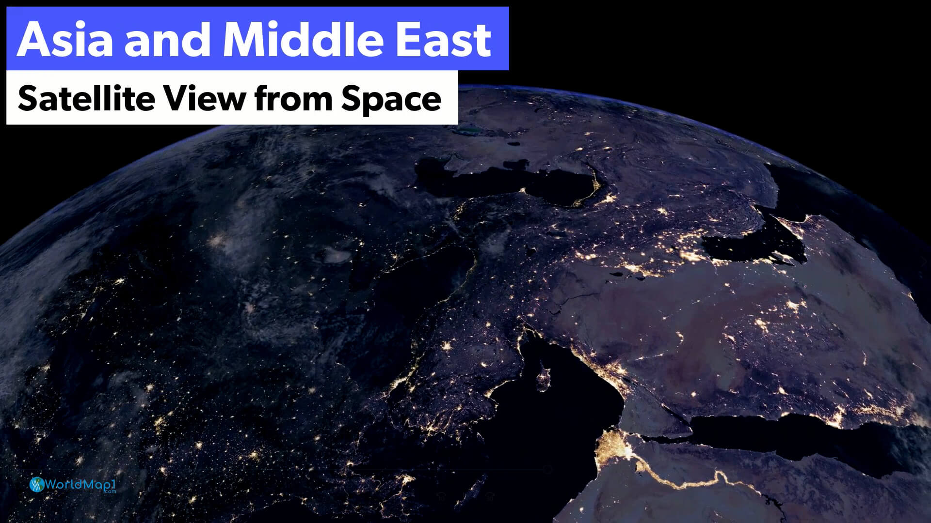 Asia and Middle East Satellite View